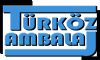 52756 - Türköz Ambalaj Plastik Metal Otomotiv San.Tic.Ltd.şTİ