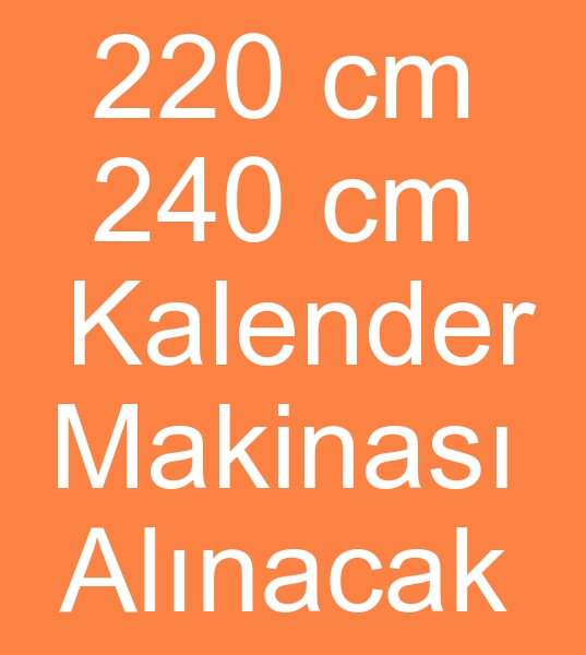 kinci el Kalender arayanlar, Satlk kalender makinas arayanlar